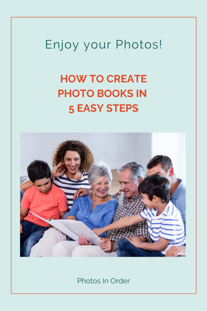 How to create photo books in 5 easy steps