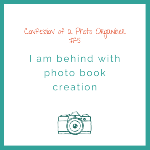 Confession of a photo organiser 5