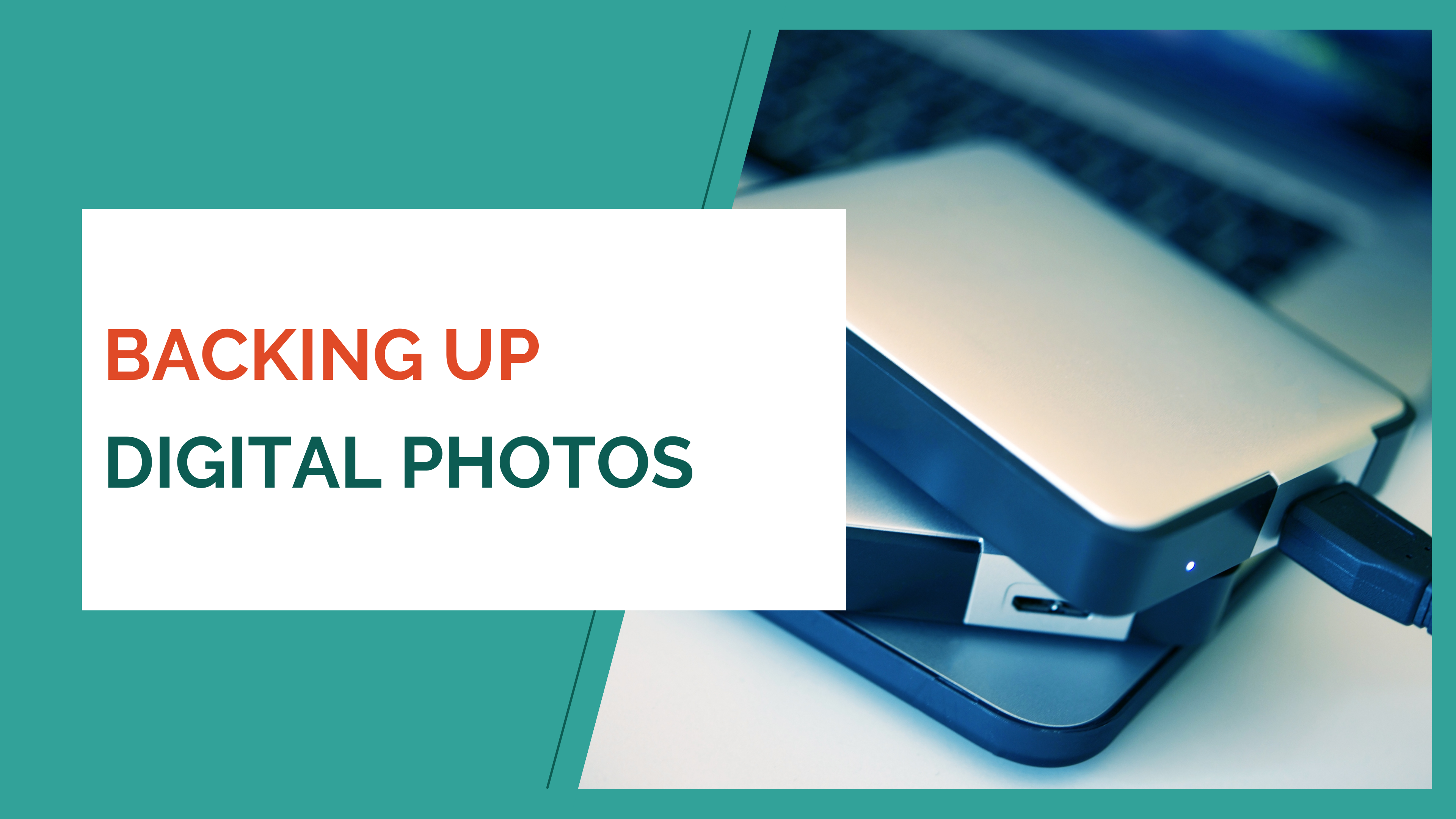 Backing up digital photos